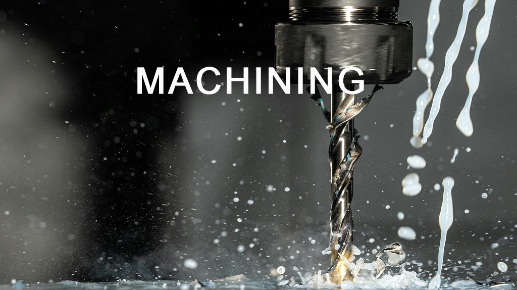 Machining